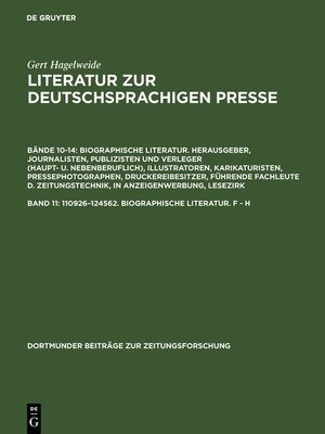 cover image of Literatur zur Deutschprachigen Presse: 110926–124562. Biographische Literatur. F--H
